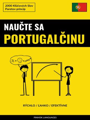 cover image of Naučte sa Portugalčinu--Rýchlo / Ľahko / Efektívne